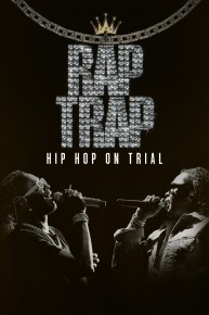 Rap Trap: Hip Hop on Trial