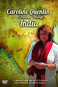Caroline Quentin: A Passage Through India
