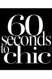 60 Seconds to Chic poster