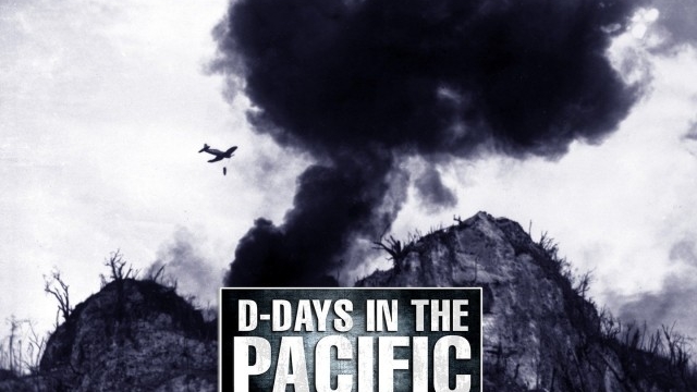 Watch D-Days in the Pacific Online