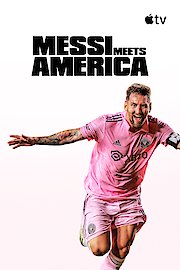 Messi Meets America