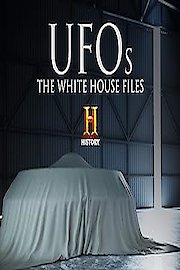 UFOs: The White House Files poster