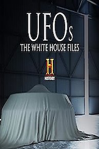 UFOs: The White House Files