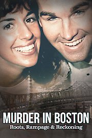 Murder in Boston: Roots, Rampage, and Reckoning poster