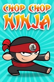 Chop Chop Ninja poster