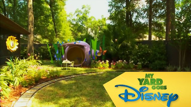 Watch My Yard Goes Disney Online