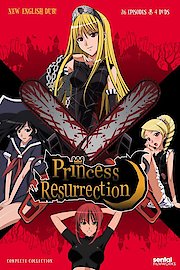 Princess Resurrection
