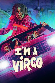 I'm A Virgo poster