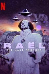 Rael: The Last Prophet