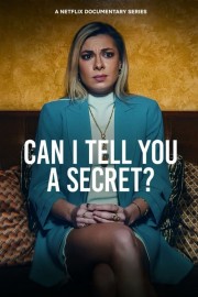 Can I Tell You A Secret?