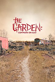 The Garden: Commune or Cult poster