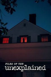 Files of the Unexplained