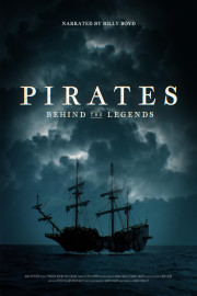 Pirates: Truth Behind the Legends poster