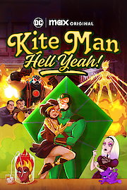 Kite Man: Hell Yeah!