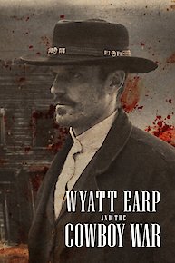 Wyatt Earp and The Cowboy War