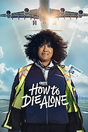 How To Die Alone