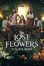The Lost Flowers Of Alice Hart poster