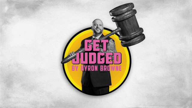 Watch Get Judged by Byron Browne Online
