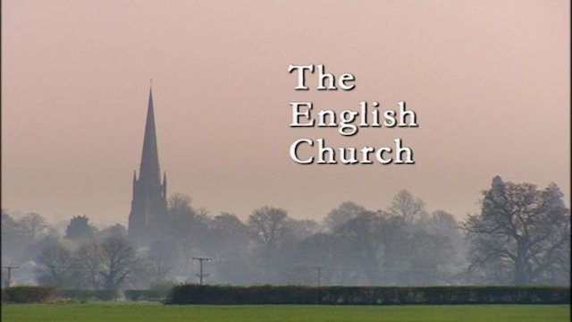 Watch The English Church Online
