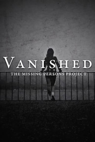 Vanished: The Missing Persons Project