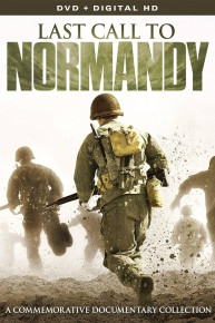 Last Call to Normandy