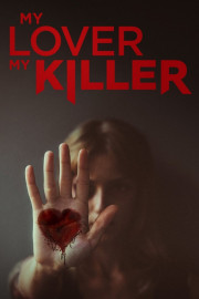 My Lover My Killer poster