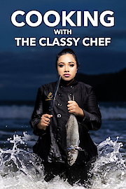 Cooking with the Classy Chef