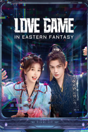 Love Game in Eastern Fantasy poster