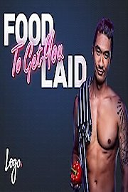 Food To Get You Laid poster