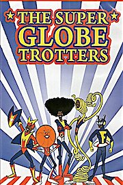 The Superglobetrotters