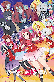 ZOMBIE LAND SAGA - Uncut