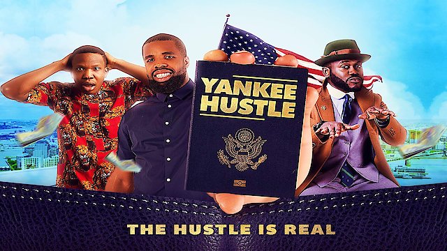 Watch Yankee Hustle Online
