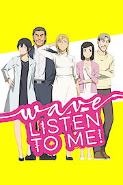 Wave, Listen to Me! (Original Japanese Version)