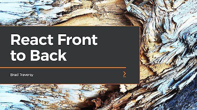 Watch React Front to Back Online