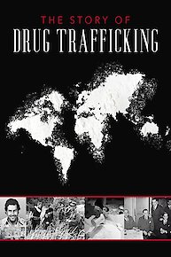 The Story of Drug Trafficking