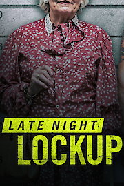 Late Night Lockup