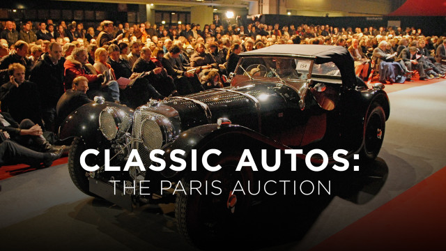 Watch Classic Autos: The Paris Auto Auction Online