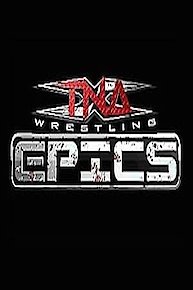 TNA Wrestling Epics