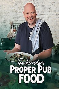 Tom Kerridge's Proper Pub Food