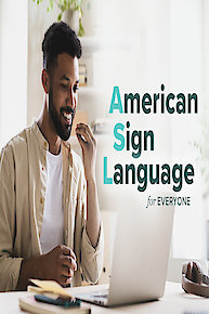 American Sign Language for Everyone