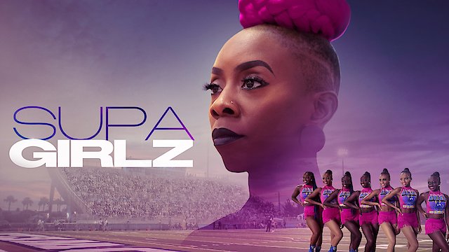 Watch Supa Girlz Online