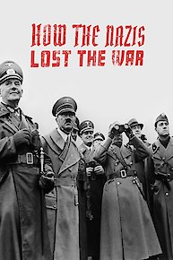 How the Nazis Lost the War