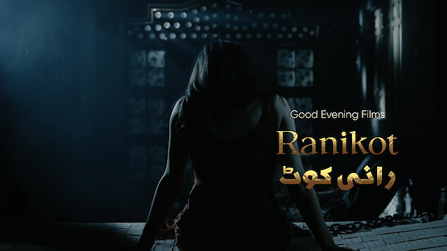 Watch Ranikot Online