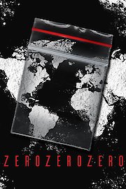 ZeroZeroZero poster