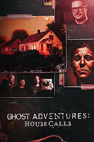 Ghost Adventures: House Calls