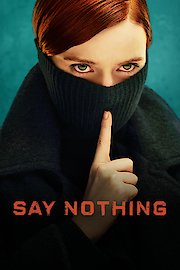 Say Nothing