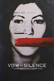 Vow of Silence: The Assassination of Annie Mae