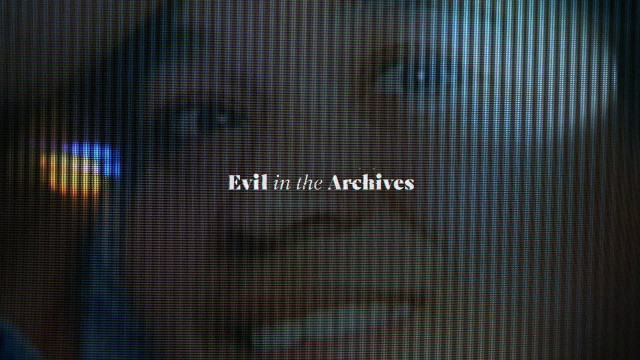 Watch Evil in The Archives Online