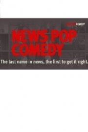 News Pop Comedy poster