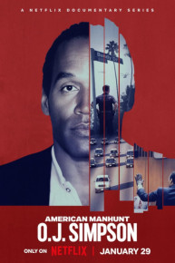 American Manhunt: O.J. Simpson